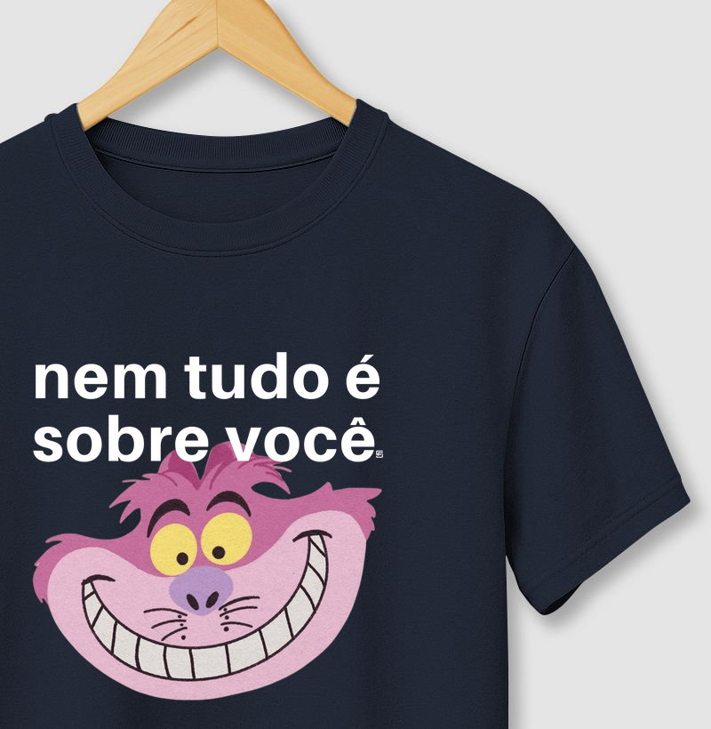 Camiseta Nem tudo é sobre você