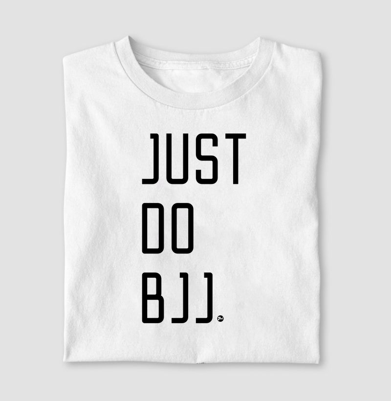 Just BJJ It