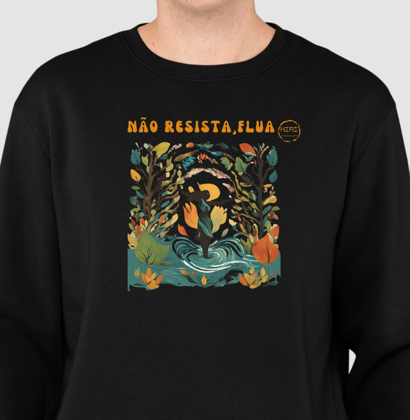 Moletom KIRI - Não Resista, Flua