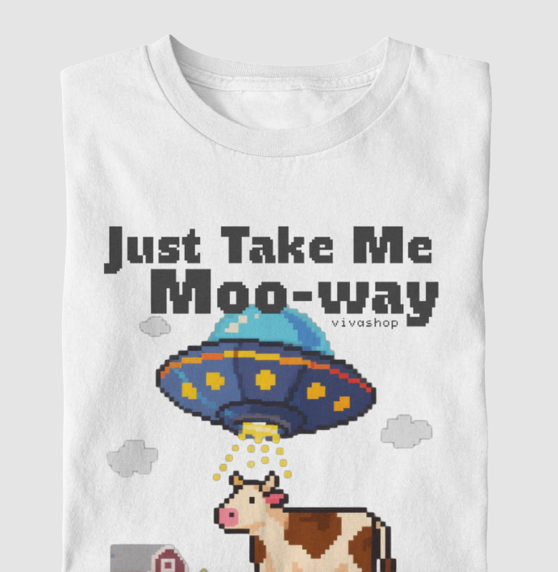 just take me moo-way