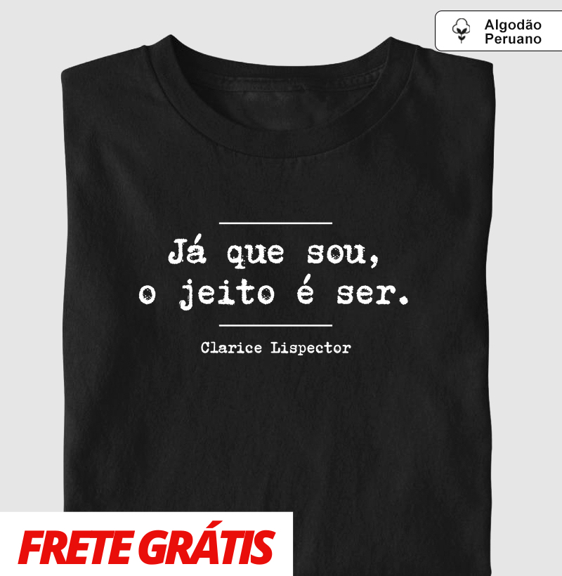 Premium Já que sou, Clarice Lispector