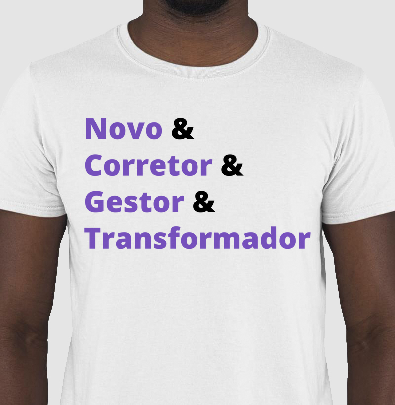 Novo & Corretor & Gestor & Transformador