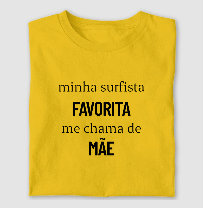 Minha surfista favorita me chama de mãe