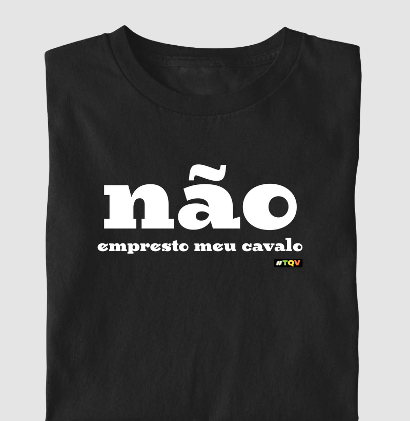 Não Empresto Meu Cavalo