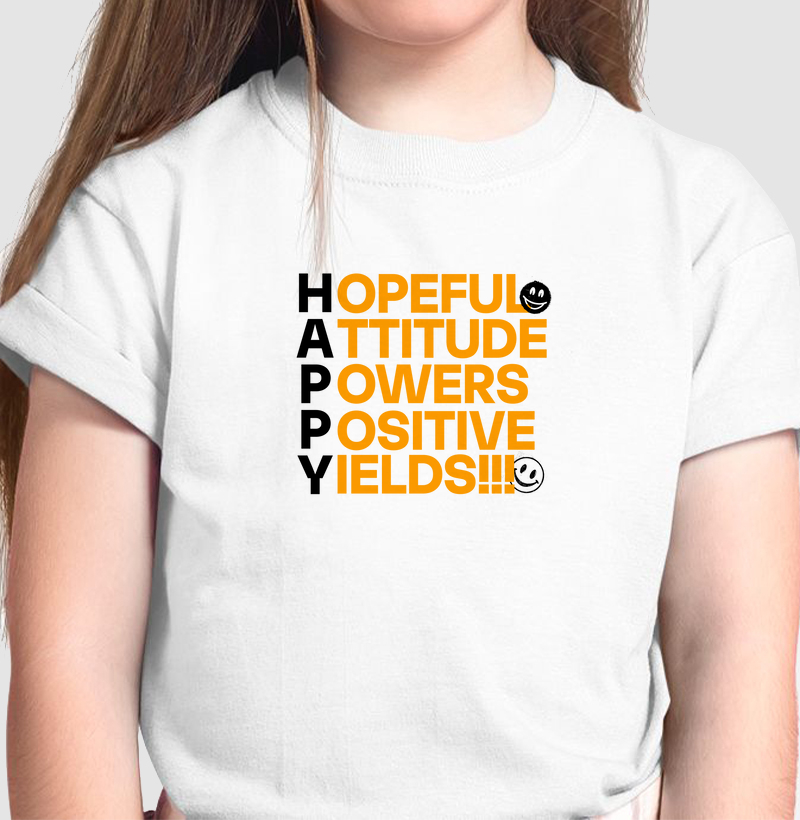 Atitude Positiva para Dias Mais Felizes: Camiseta Infantil