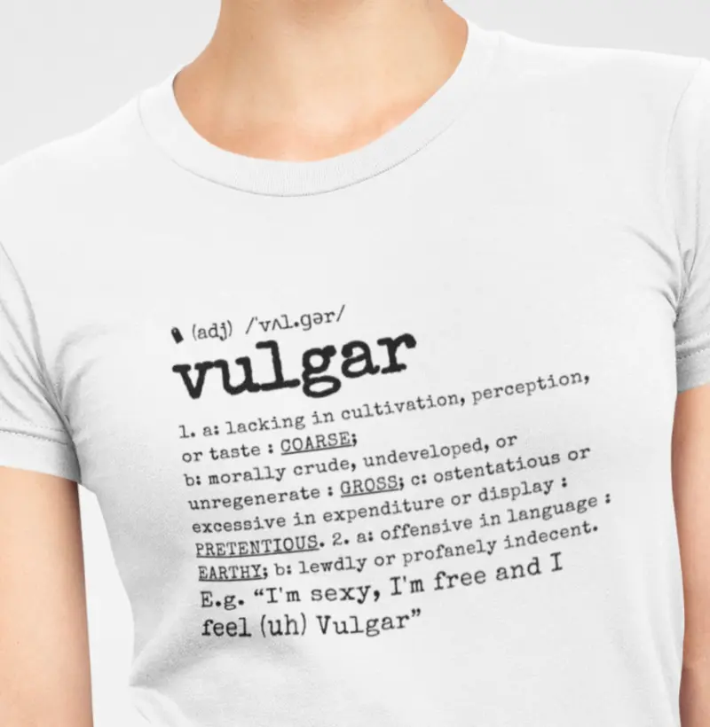 Vulgar Adj.