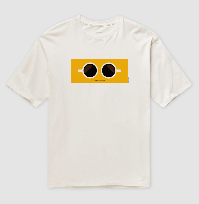 EU QUERO CAFÉ 01 - Oversized