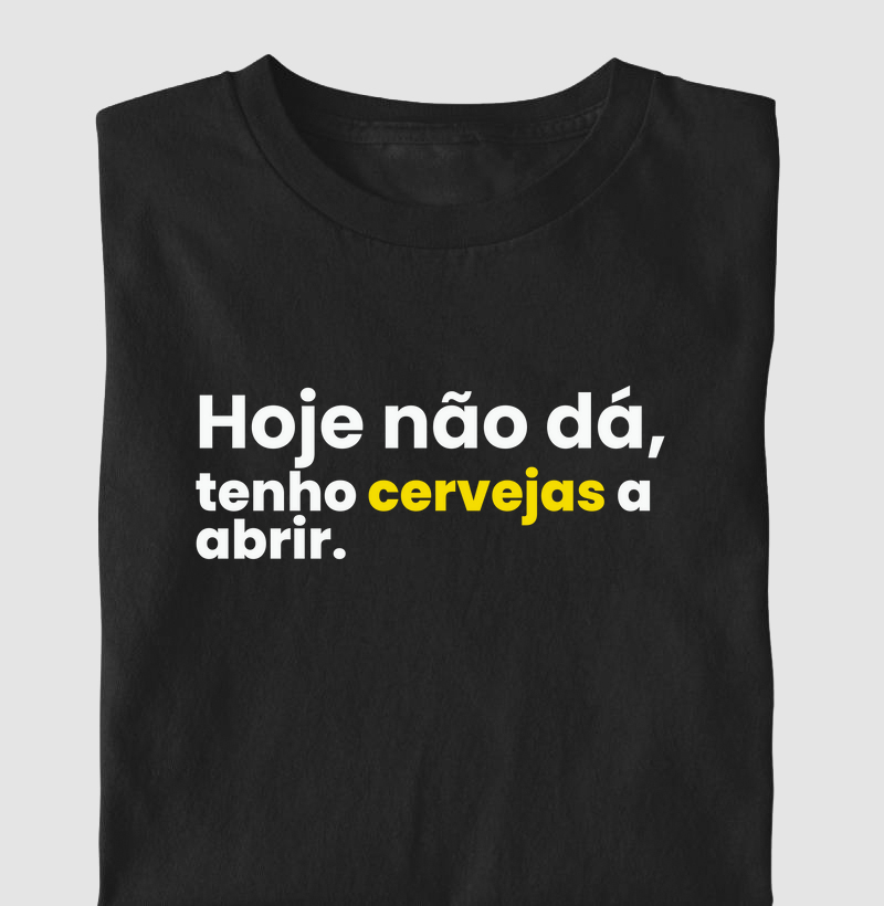 Camiseta Tenho cervejas a abrir