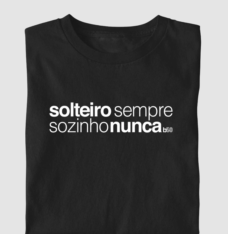 Soteiro Sempre Sozinho Nunca