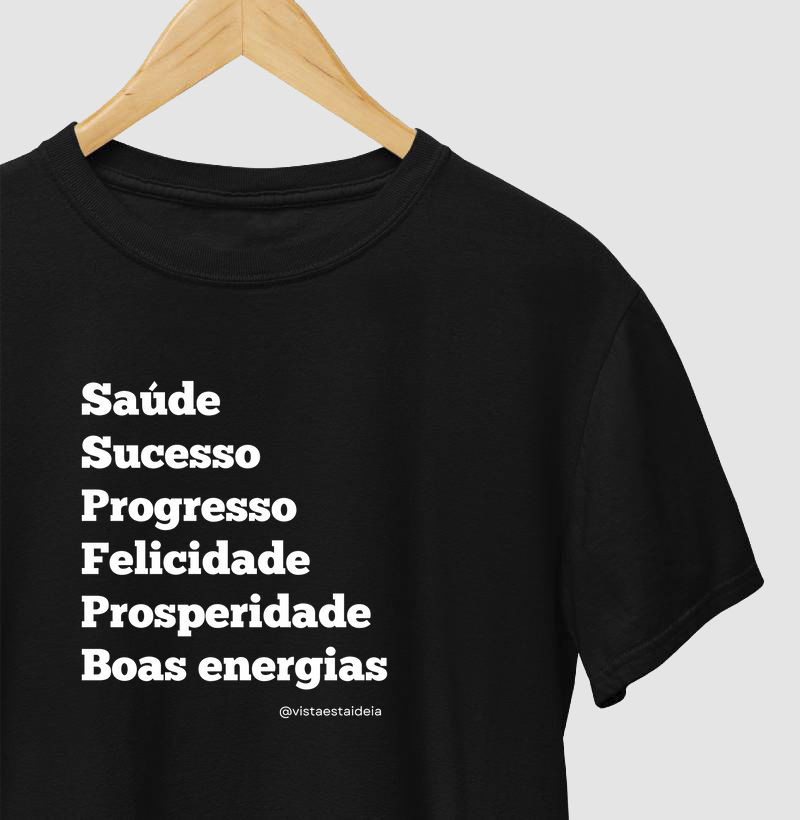 Camiseta com frase - Saúde Sucesso