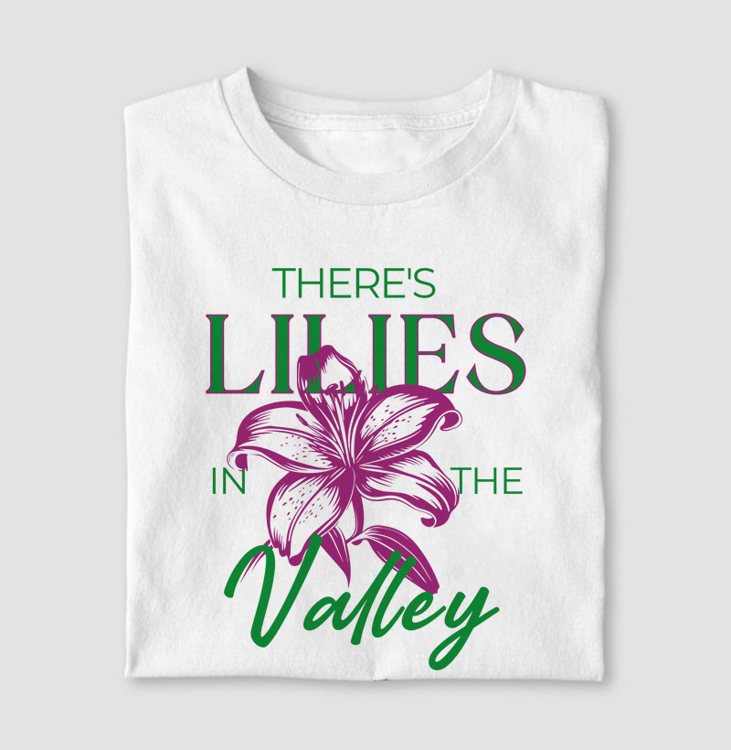 There lilies in the valley / Há lírios no vale
