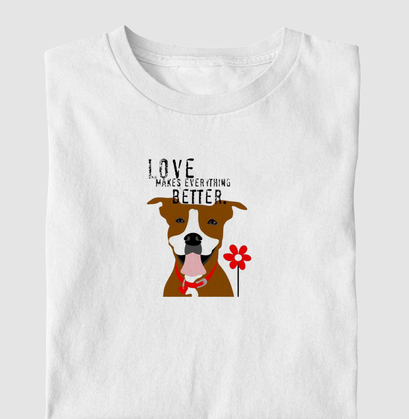 Love makes everything better
