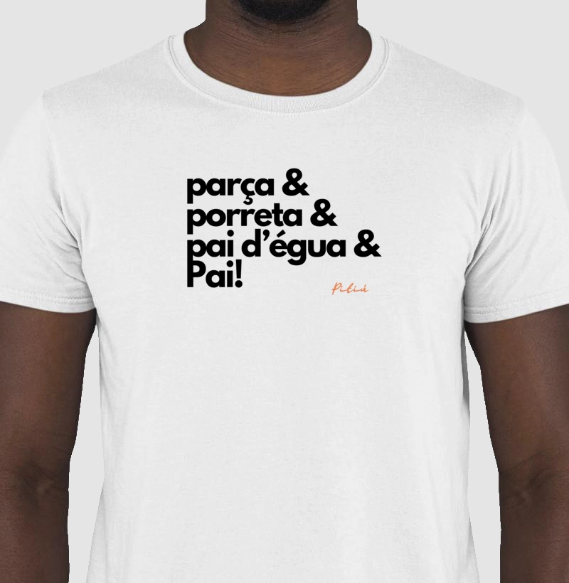 Amazonês. Parça & porreta & pai d'égua & Pai!