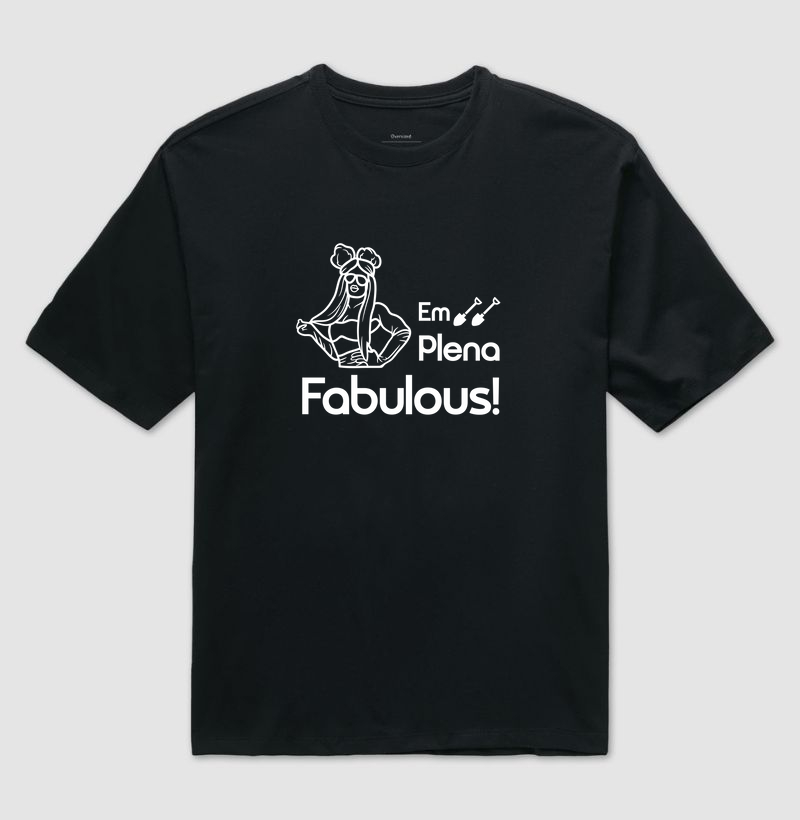 Em paz, plena, fabulous.