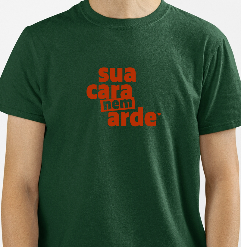 Sua cara nem arde