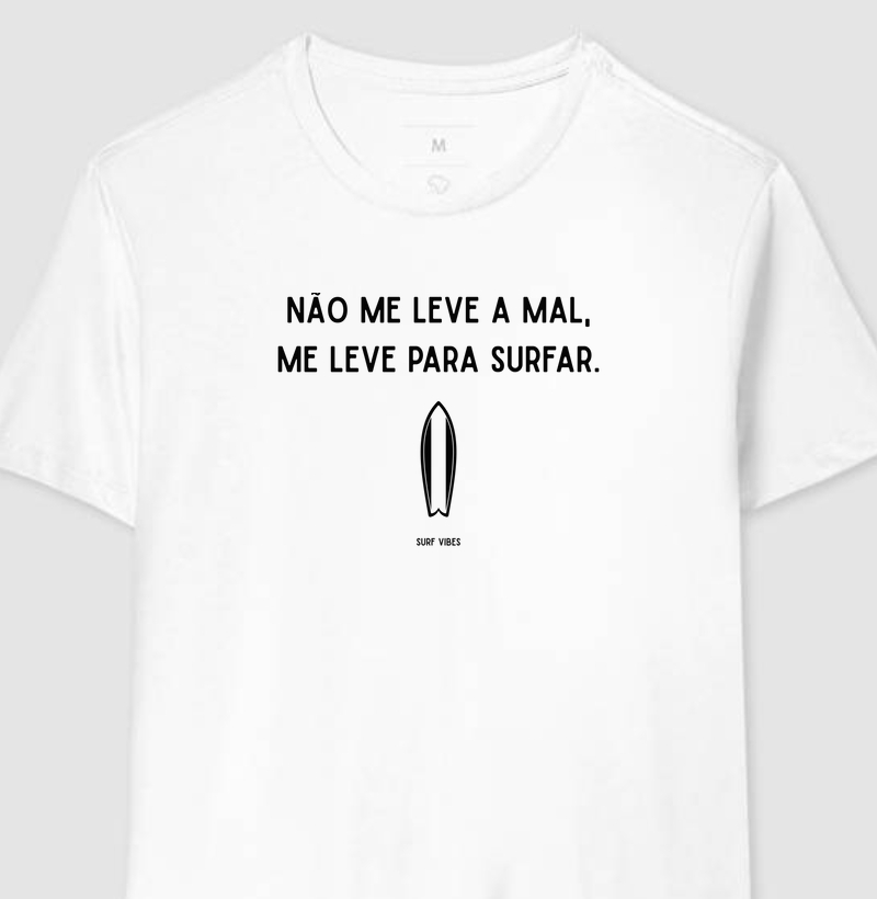 Não Me Leve a Mal