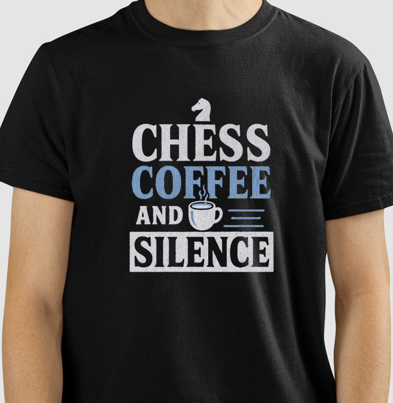 Chess Coffee and Silence