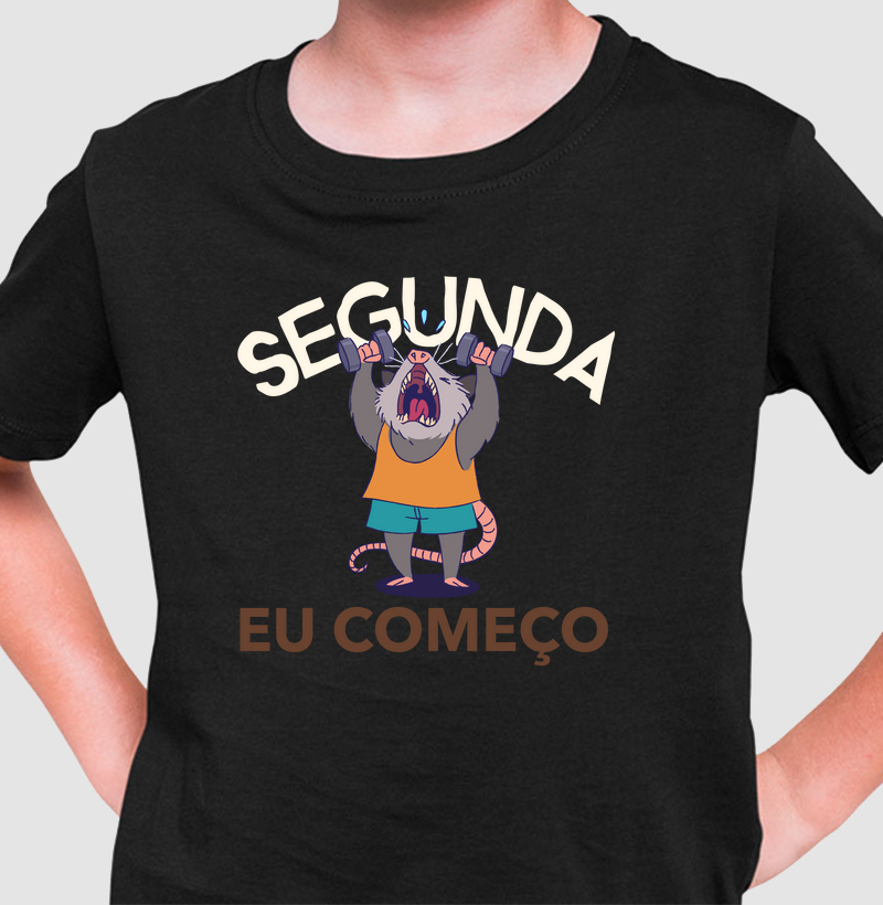 Segunda eu começo