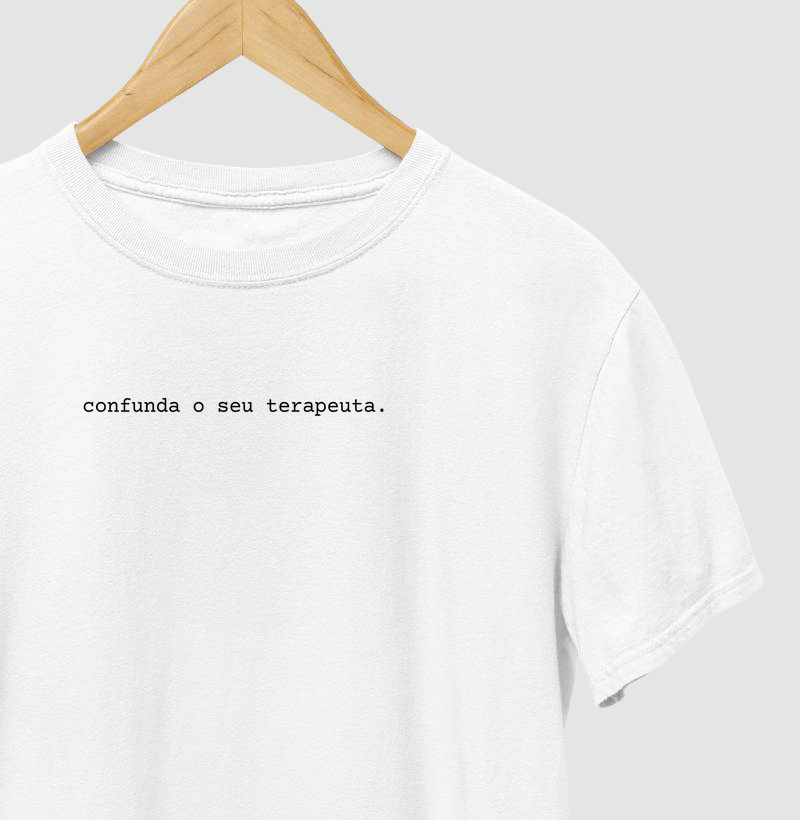 confunda o seu terapeuta