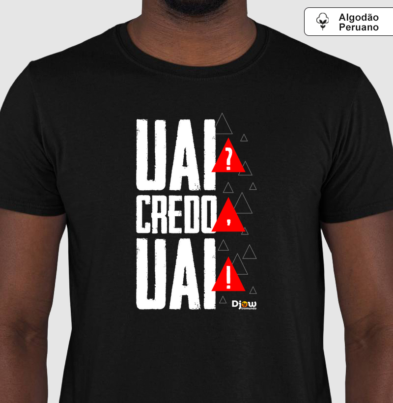 UAI? CREDO,UAI!
