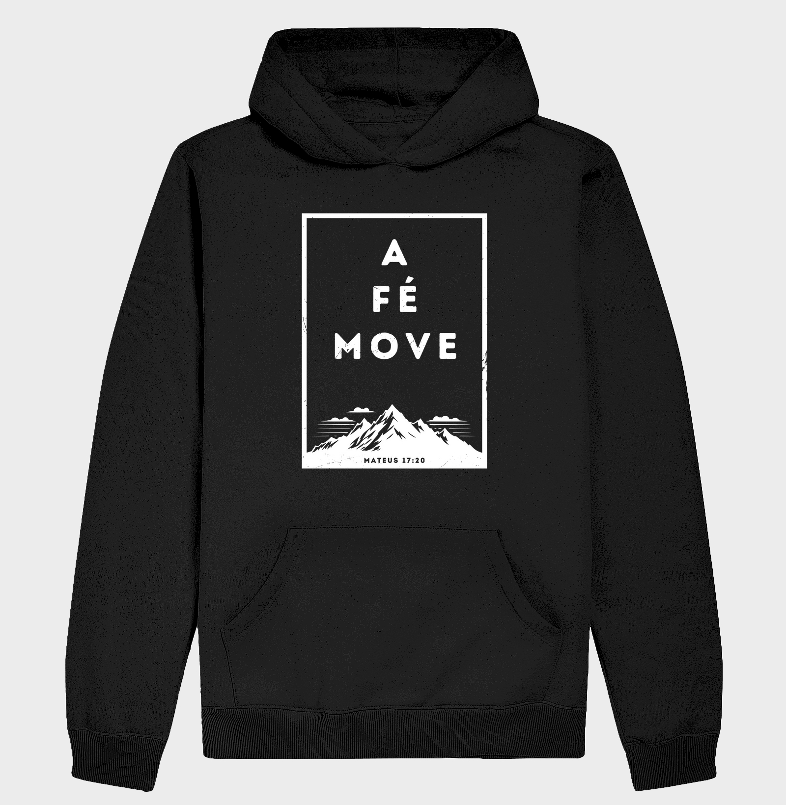 a Fé move Montanhas