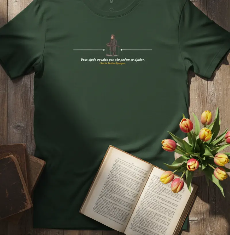 "Deus ajuda aqueles que não podem se ajudar"