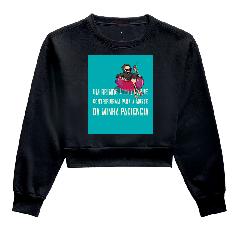 UM BRINDE A TODOS QUE CONTRIBUIRAM PARA A MORTE DA MINHA PACIÊNCIA