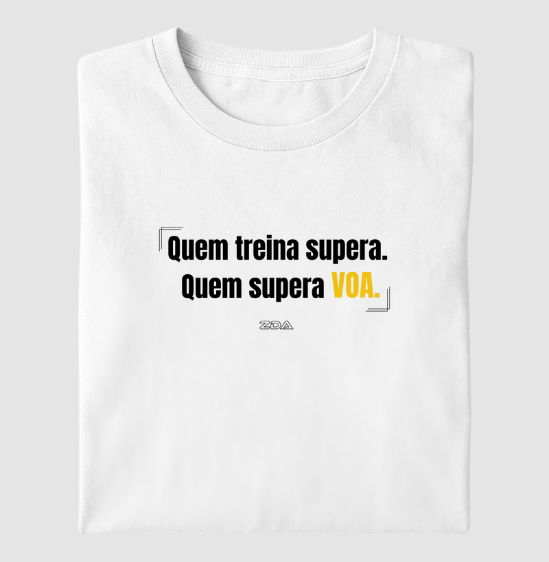 Quem treina supera. Quem supera VOA