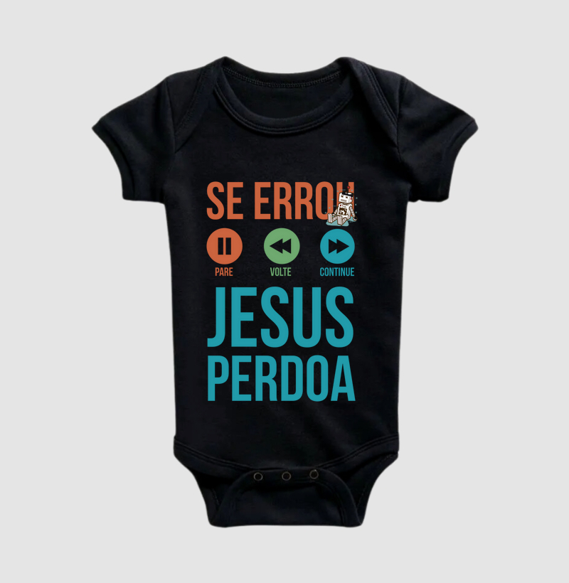 Se Errou, Pare! Volte, Continue... Jesus Perdoa!