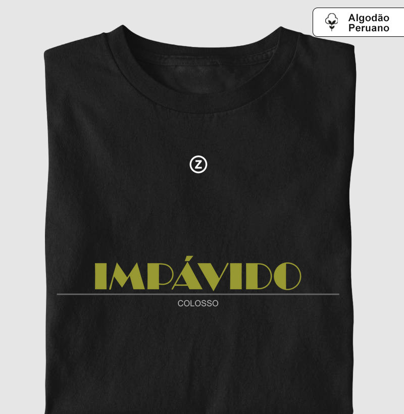 Camiseta Impávido - ZAIRE Brasil