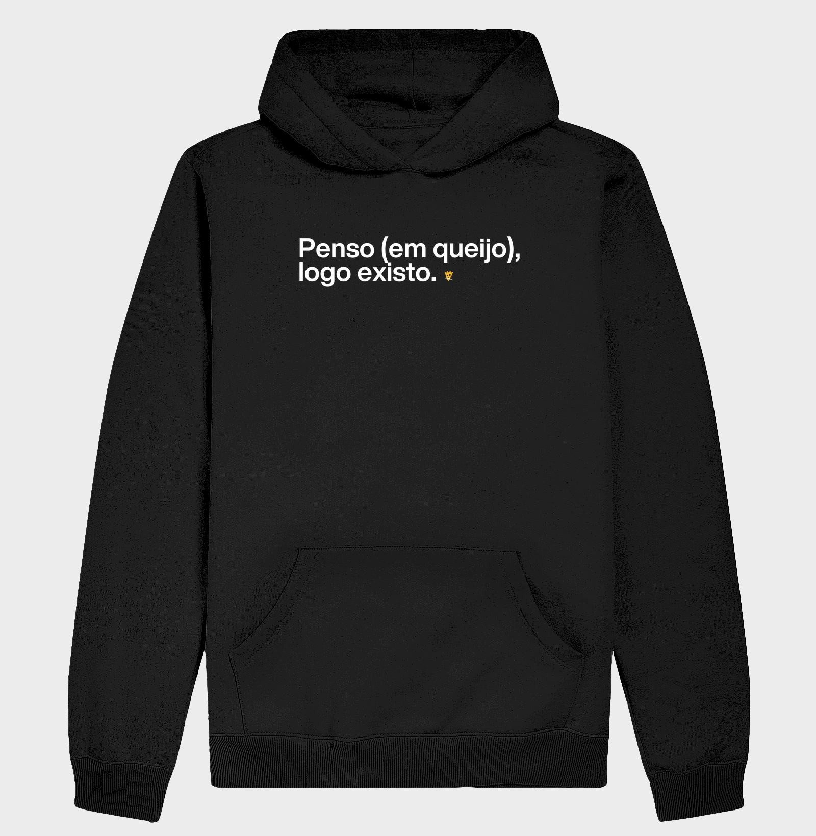 Penso em queijo, logo existo