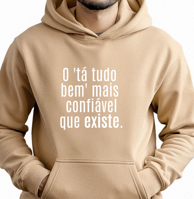 O `tá tudo bem´ mais confiável que existe