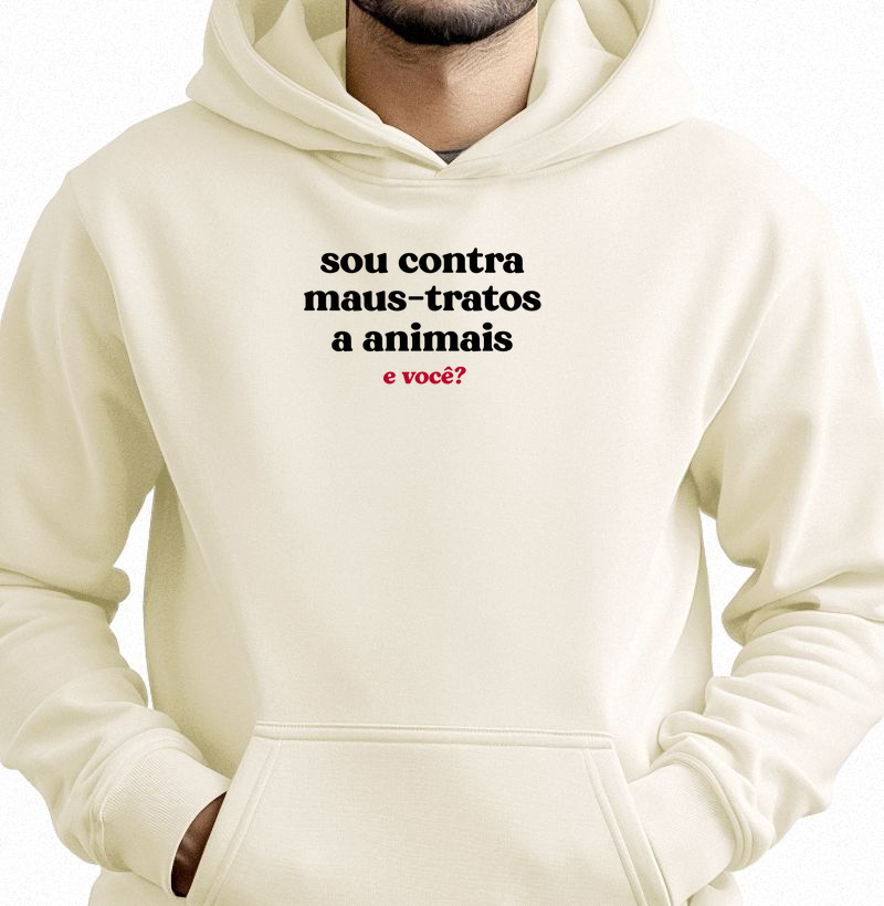 Sou contra maus-tratos a animais. E você?