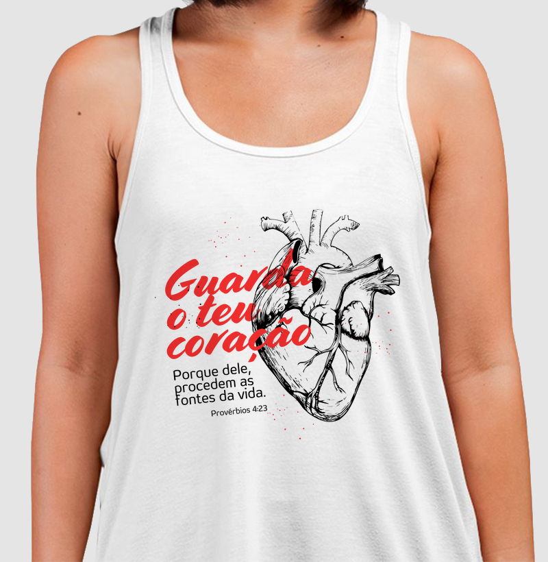 Guarda o Teu Coração