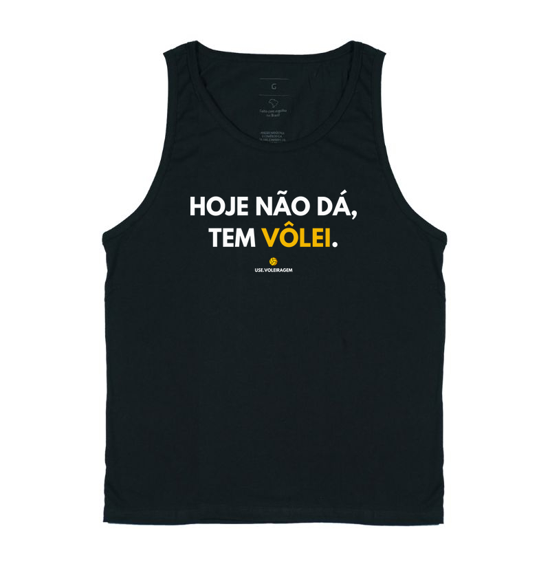 HOJE NÃO DÁ, TEM VÔLEI.