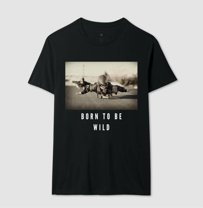 Camiseta Born to be Wild 