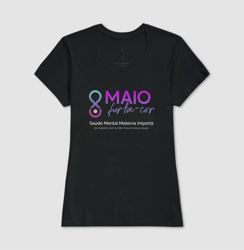 Baby Look - Maio Furta Cor - Saúde Mental Materna Importa
