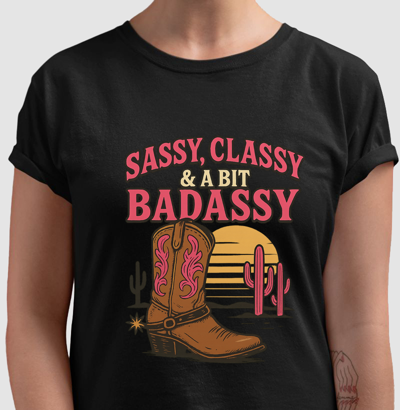 Sassy, Classy e Badassy