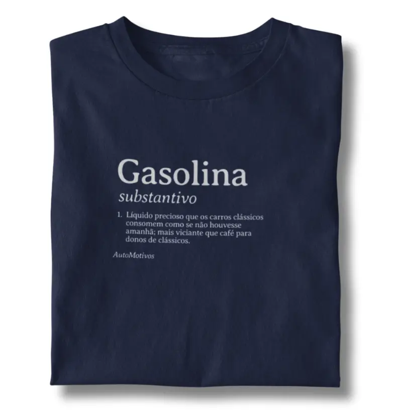 Gasolina - Substantivo: A Paixão dos Clássicos