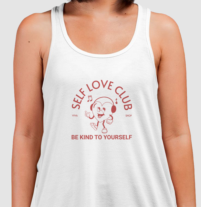 self love club - be kind to yourself