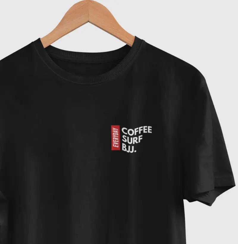 Everyday Coffee, Surf e BJJ.