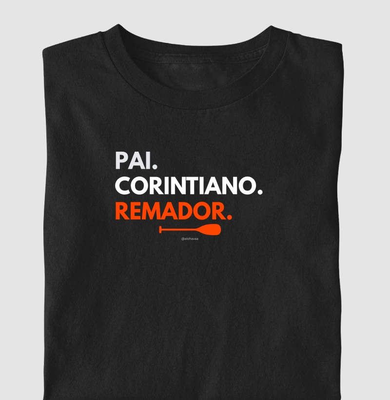 Pai. Corintiano. Remador.