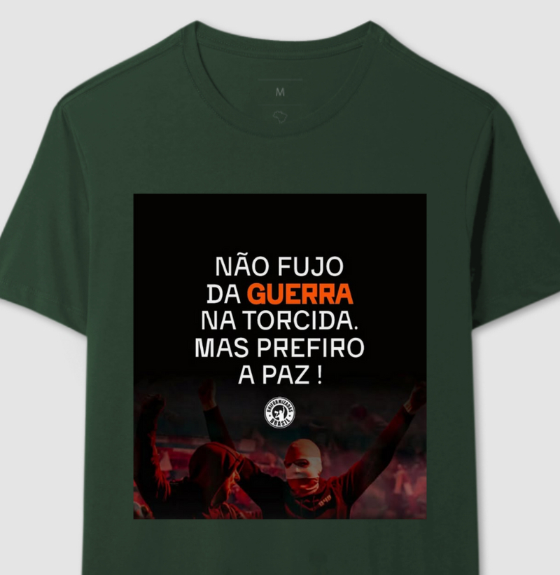 Camisa Uniformizadas Brasil - Não fujo da guerra