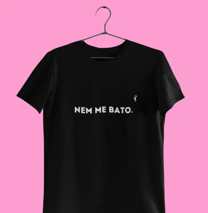 NEM ME BATO