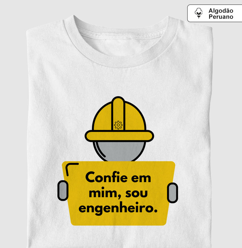 Confie em mim, sou engenheiro (ENG)