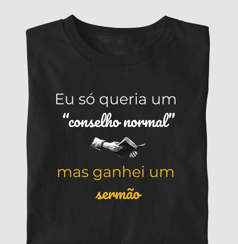 Eu só queria um conselhor normal