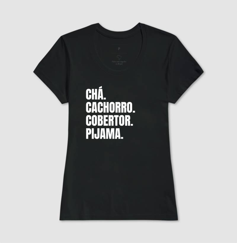 Camiseta: Chá. Cachorro. Cobertor. Pijama