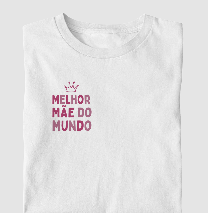 Melhor mãe do mundo