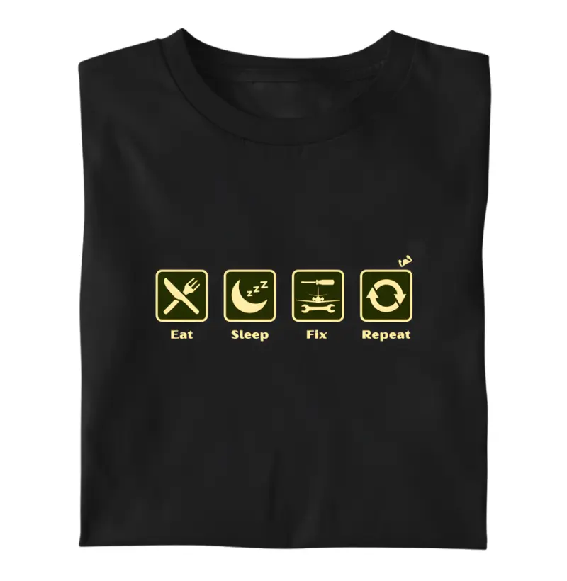 Eat, Sleep, Fix, Repeat