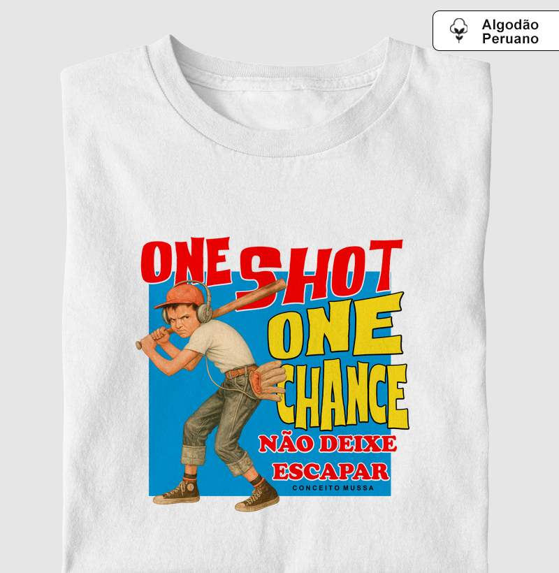 One Shot, One Chance